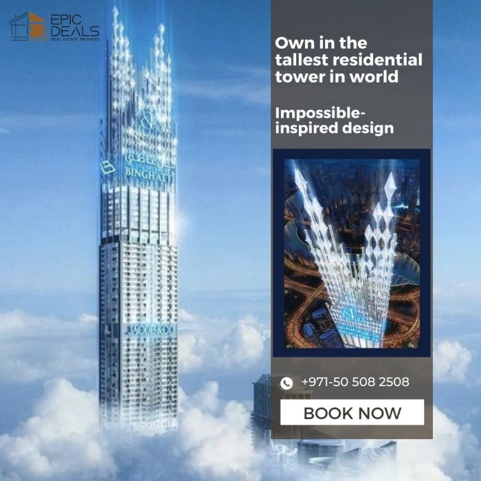تملك في أطول برج في العالم ( برج بن غاطي) في دبي 2