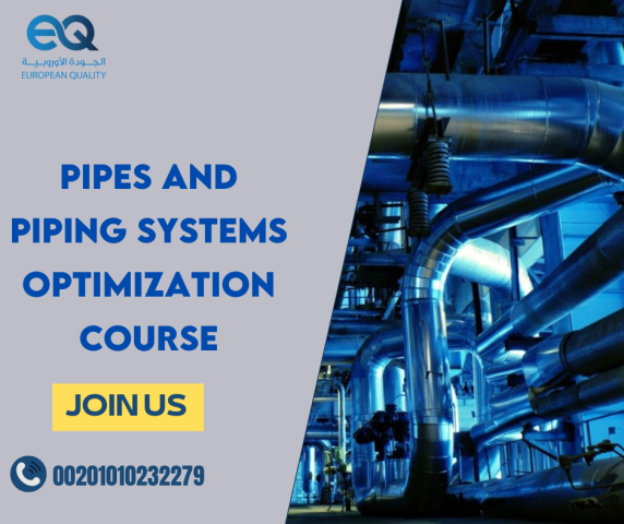 Pipes and Piping Optimization course for Mechanical Engineering