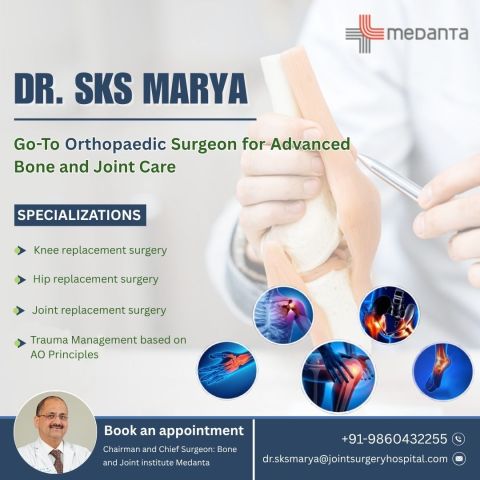 Dr. SKS Marya Best orthopaedic Surgeon Gurgaon