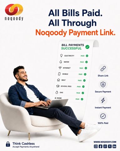  الفواتير أسهل مع Noqoody Payment Link.